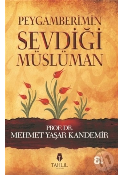 Peygamberimin Sevdiği   Müslüman