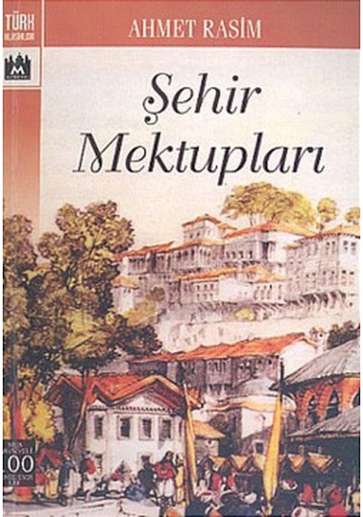 Şehir Mektupları -Seçmeler