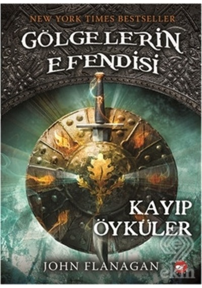 Gölgelerin Efendisi 11 Kayıp Öyküler/John Flanagan