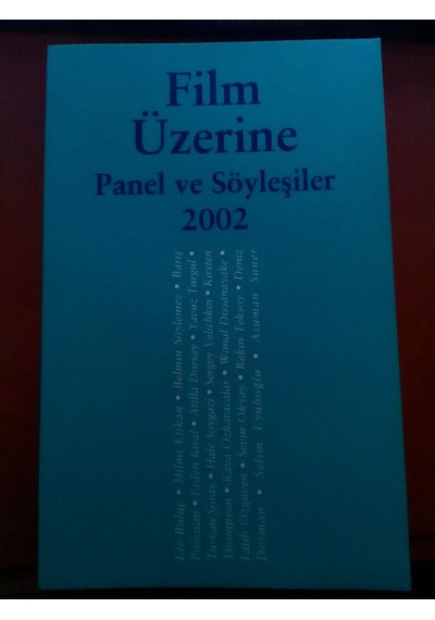 Film Üzerine Panel ve Söyleşiler 2002