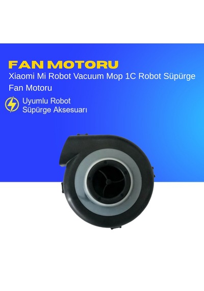Xiaomi Mi Robot Vacuum Mop 1c Robot Süpürge Fan Motoru