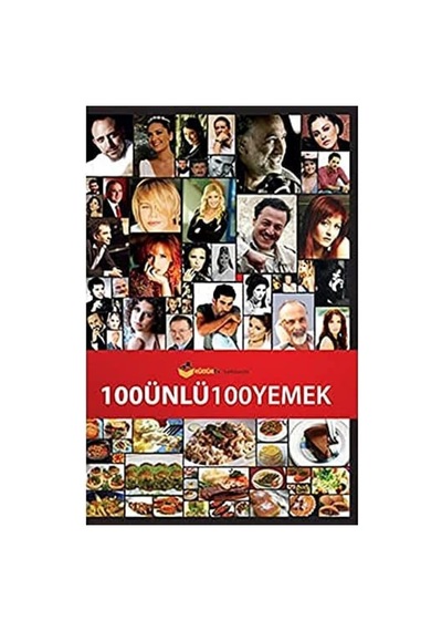 100 Ünlü 100 Yemek Ciltsiz