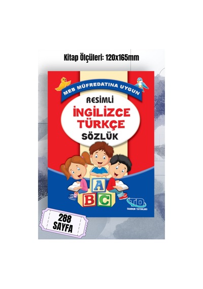 Resimli İngilizce Türkçe Sözlük + Tay İlköğretim Türkçe Sözlük