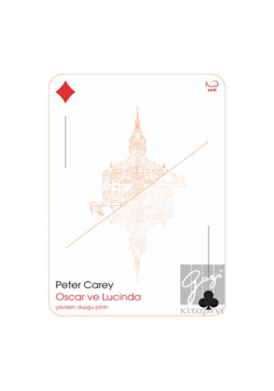 Oscar ve Lucinda - Peter Carey - Yedi Yayınları