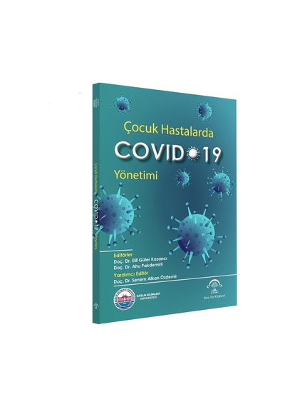 Çocuk Hastalarda Covid 19 Yönetimi