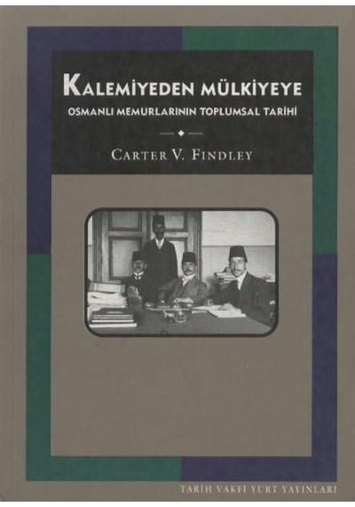 Kalemiyeden Mülkiyeye - Tarih Vakfı Yayınları 198454624