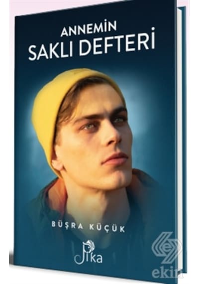 Annemin Saklı Defteri - Büşra Küçük - Pika