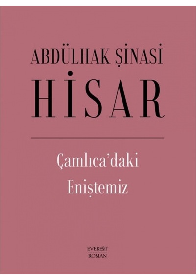 Çamlıca’Daki Eniştemiz (Ciltli) 9786051857978