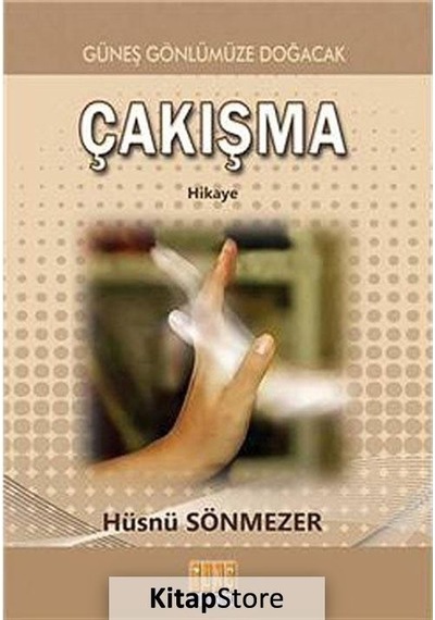 Çakışma - Hüsnü Sönmezer - Tunç Yayıncılık