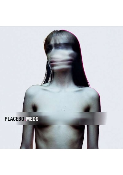 Placebo - Meds / Plak