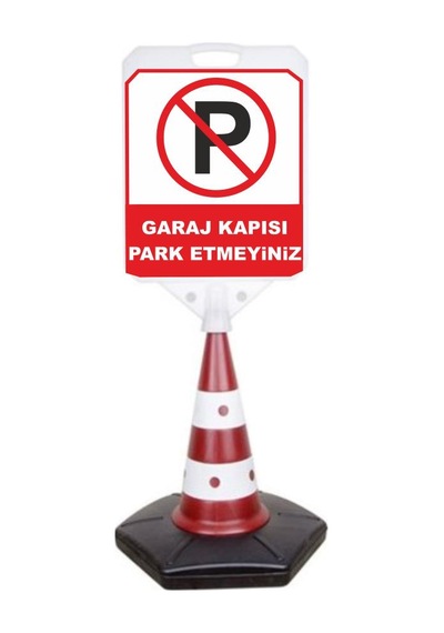 Reklamediyoruz Garaj Kapısı Park Etmeyiniz Yazan Reklam Dubası