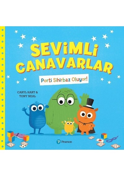 Sevimli Canavarlar -Porti Sihirbaz Oluyor!  - Caryl Hart  -  Tony Neal  - pearson