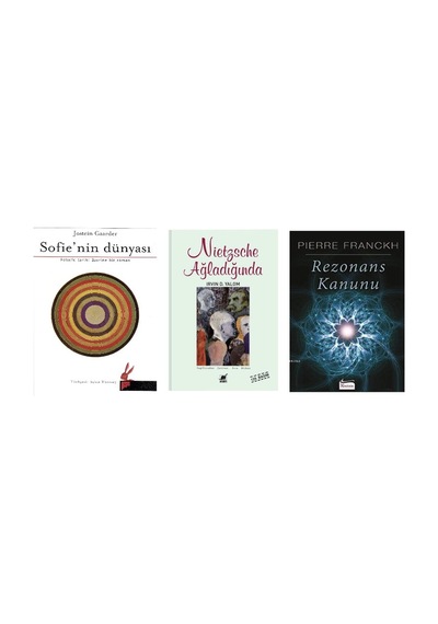 Sofie Nin Dunyasi + Nietzsche Agladiginda + Rezonans Kanunu 3 Set