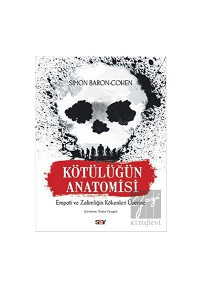 Kötülüğün Anatomisi- Say Yayınları