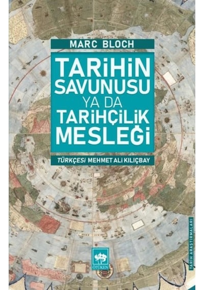 Tarihin Savunusu Ya Da Tarihçilik Mesleği