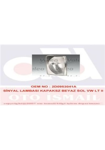 VALEO 87265 X Sinyal Duysuz Sol VW Lt II 05/96-05/03 Beyaz O