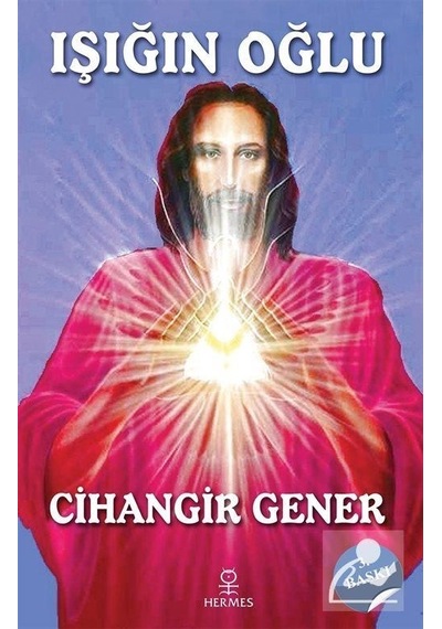 Mercankitap Işığın Oğlu / Cihangir Gener