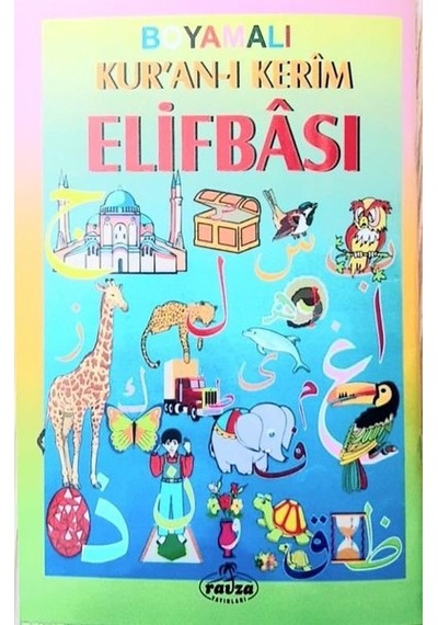 Boyamalı Kur'an-ı Kerim Elifbası- Ravza Yayınları