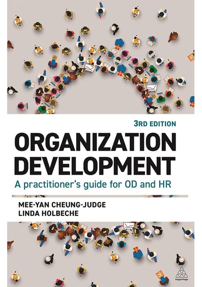 Organization Development: A Practitioner's Guide For Od And Hr