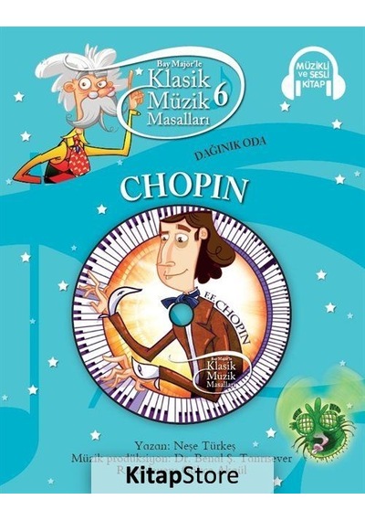 Klasik Müzik Masalları 6 / Dağınık Oda Chopin Karton Kapak