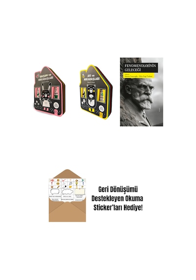 Tavşan Ve Arkadaşları Keçe Kitap + Ayı Ve Arkadaşları Keçe Kitap + Fenomenolojinin Geleceği + Okuma Sticker'ları
