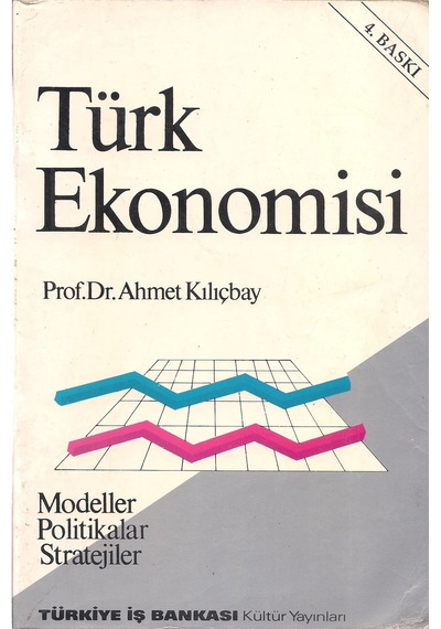 Türk Ekonomisi Modeller Politikalar Stratejiler N11.6646