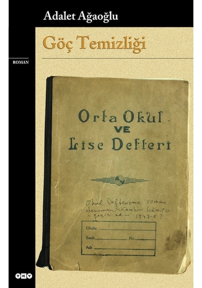 Göç Temizliği - Yapı Kredi Yayınları - Adalet Ağaoğlu
