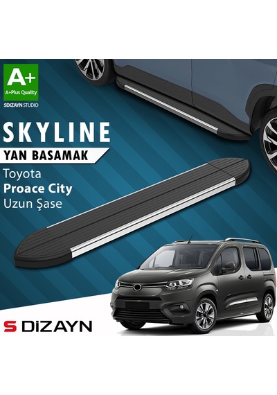 S-dizayn Toyota Proace City Uzun Şase Skyline Krom Yan Basamak 213 Cm 2018 Üzeri A+ Kalite