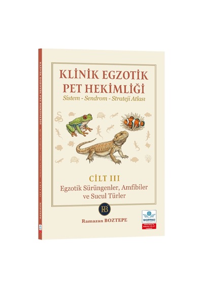 Klinik Egzotik Pet Hekimliği Sistem-sendrom-strateji Atlası Cilt 3