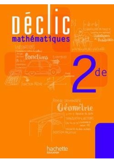 Mathématiques 2de Livre de Lélève 9782011355218