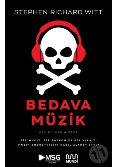 Bedava Müzik - Stephen Witt - Mundi