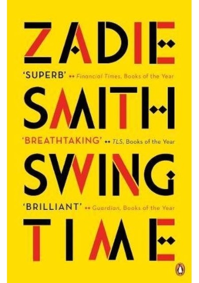Swing Time - Zadie Smith