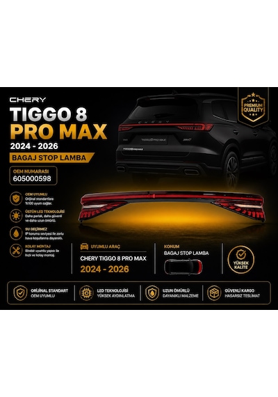 Chery Tiggo 8 Pro Max Arka Bagaj Stop Lambası 2024-2026