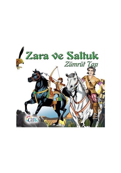 Zara ile Saltuk / Abdulkadir Yolcu