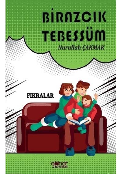 Birazcık Tebessüm - Fıkralar - Nurullah Çakmak - Gülnar Yayınları