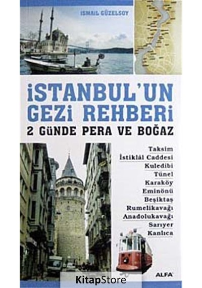 İstanbul'Un Gezi Rehberi - İsmail Güzelsoy N11.411