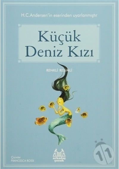 Arkadaş Yayınları Küçük Deniz Kızı Resimli Mavi Seri