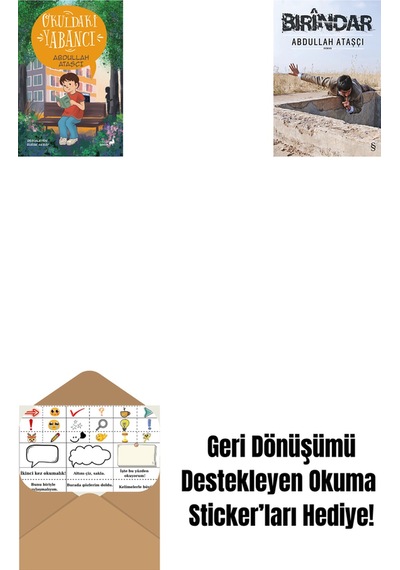 Okuldaki Yabancı + Bırindar + Okuma Sticker'ları
