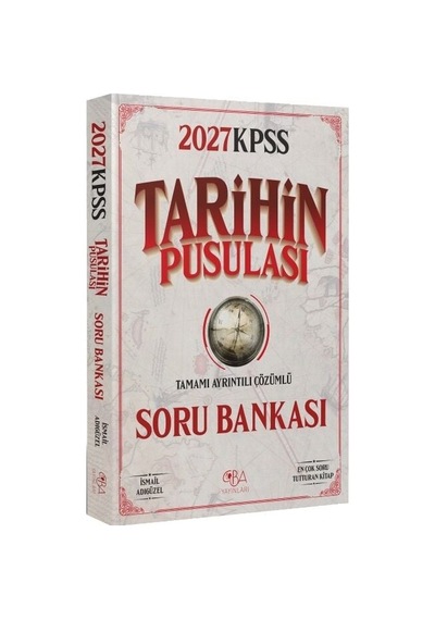 Cba Yayınları 2027 Kpss Tarihin Pusulası Soru Bankası Çözümlü - İsmail Adıgüzel