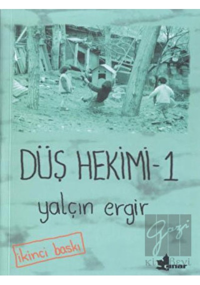 Düş Hekimi 1 - Yalçın Ergir - Çınar Yayınları