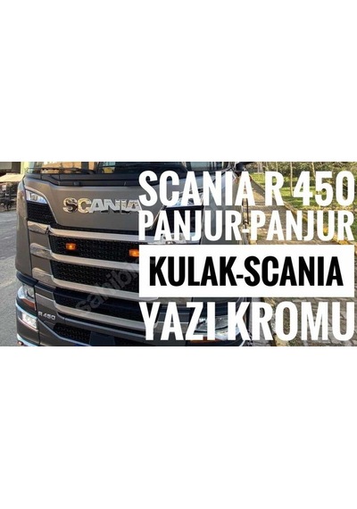 Scanıa R 450 Panjur-Panjur Kulak-Scanıa Yazı Kromları