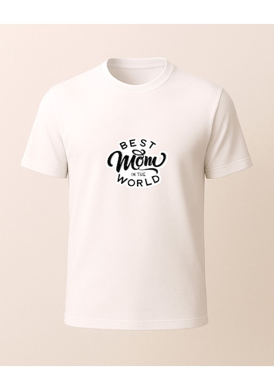 Best Mom İn The World Baskılı T-shirt Beyaz