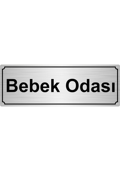 Bebek Odası Yönlendirme Levhası 7Cmx20Cmgümüş Renk Metal