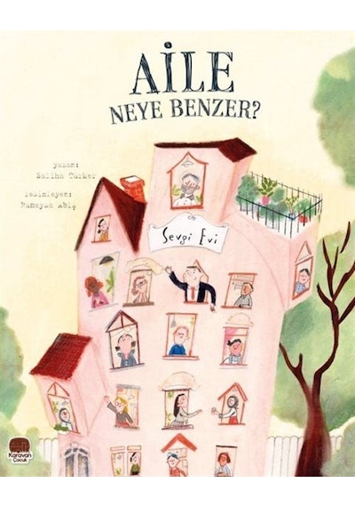 Aile Neye Benzer / Saliha Türker