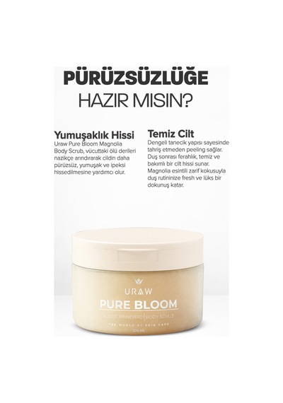 Uraw Pure Bloom Magnolia Arındırıcı Body Scrub 200 ML