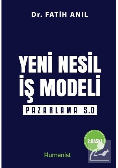 Yeni Nesil Iş Modeli / Dr. Fatih Anıl