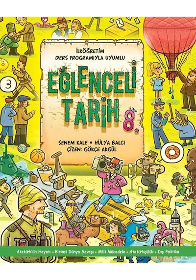 Eğlenceli Tarih 8.Sınıf - Hülya Balcı -  Senem Kale - Doğan ve Egmont Yayıncılık