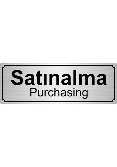 Satınalma Yönlendirme Levhası 7Cmx20Cmgümüş Renk Metal