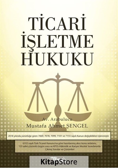 Ticari İşletme Hukuku - Mustafa Ahmet Şengel - Temsil Kitap