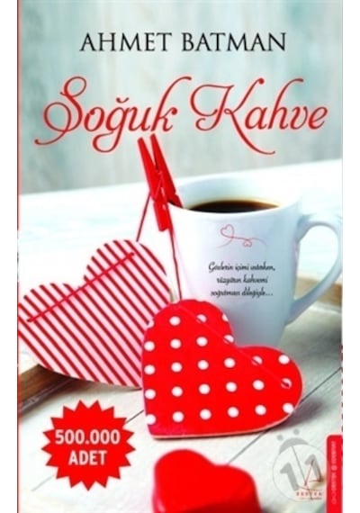 Soğuk Kahve/Ahmet Batman